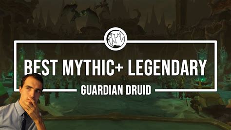 Which Legendary Is Best? | Guardian Druid Mythic Plus - YouTube