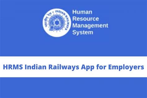 HRMS Indian Railways App for Employers - Advisor Well