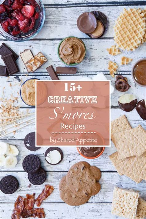 15 Creative S'mores Recipes - Shared Appetite