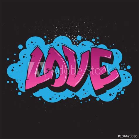 Love graffiti style graphic.Vector urban graffiti design. in 2021 | Love graffiti, Graffiti art ...