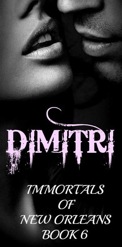 Pin by Kym Grosso on DIMITRI | Pinterest | Paranormal books, Good books, Book authors