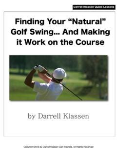 Finding Your “Natural” Golf Swing And Making it Work on ... / finding ...