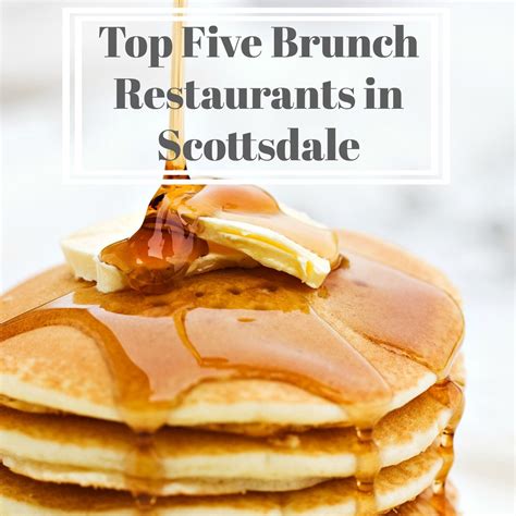 As the brunch squad, we share our top five brunch restaurants in Scottsdale, Arizona with ...