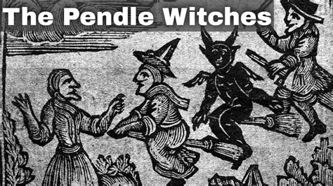 18th August 1612: The Pendle Witch trials of nine Lancashire women and ...