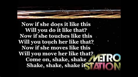 Shake It- Metro Station [lyrics] - YouTube