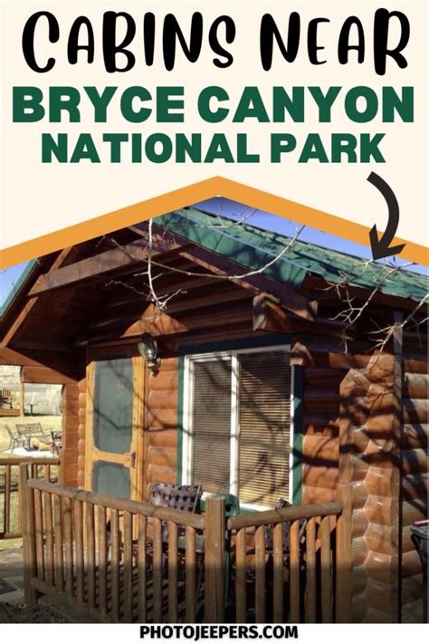 Cabins Near Bryce Canyon National Park - PhotoJeepers