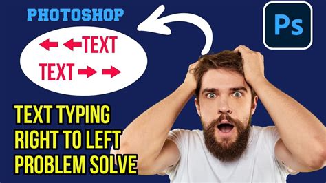 photoshop text typing right to left problem solved💪😄👌#ps - YouTube