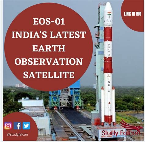 EOS-01, India’s latest earth observation satellite - Study Falcon