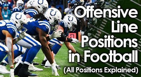 Offensive Line Positions in Football (All Roles Explained)