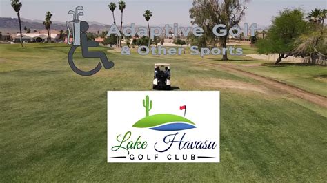 Adaptive Golf at Lake Havasu Golf Club - YouTube