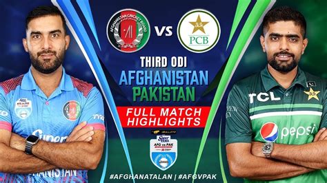 Afghanistan vs Pakistan Cricket Full Match Highlights (3rd ODI) | Super ...