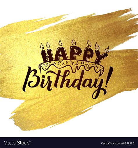 Happy birthday greeting card gold calligraphic Vector Image