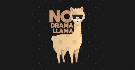 No Drama Llama - Hilarious Vector Illustration Of a Cool Llama - No Drama Llama - Sticker ...