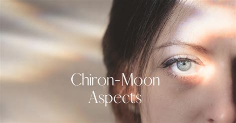 Chiron-Moon Aspects – RUBYXIA