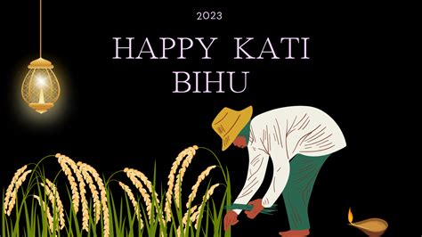 Kati Bihu Wishes in Assamese and English to Embrace the Festive Spirit ...