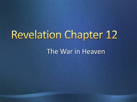 PPT - Revelation Chapter 12 PowerPoint Presentation, free download - ID:5878022