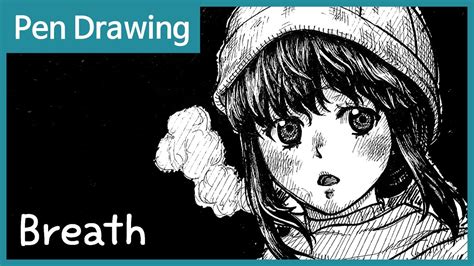 Pen Drawing - Breath - YouTube