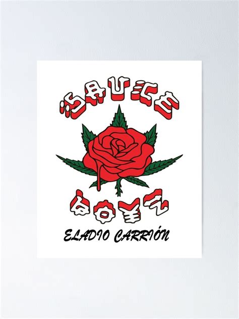 "Eladio Carrion Merch Eladio Carrion Sauce Boyz Roses" Poster for Sale by Lana OBrien | Redbubble