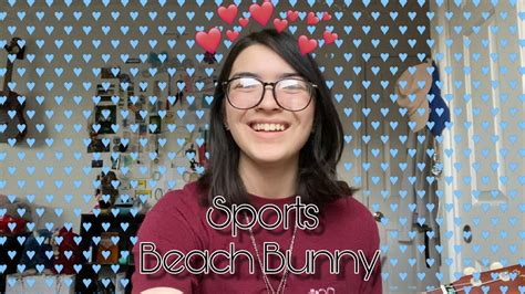 Sports - Beach Bunny |Cover| - YouTube