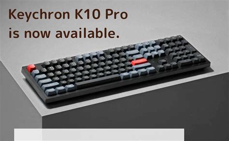 Keychron K10 Proが発売される｜QMK/VIA対応でキーマップの変更が可能