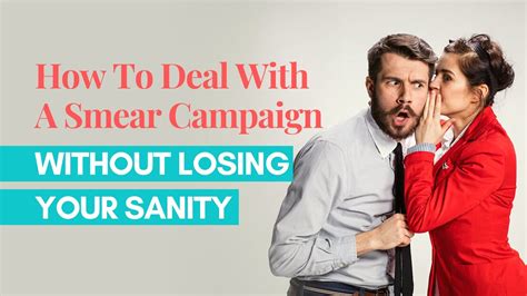 How To Deal With A Smear Campaign Without Losing Your Sanity - YouTube