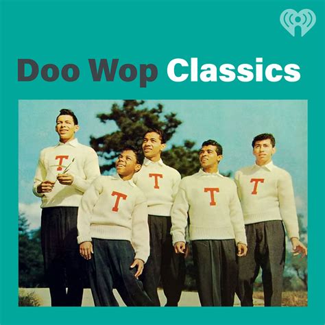 Doo Wop Classics | iHeartRadio