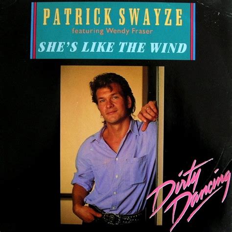 Patrick Swayze – She's Like The Wind (1987, Vinyl) - Discogs