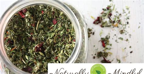 My Herbal Pregnancy Tea Recipe (toning and nurturing) - Naturally Mindful