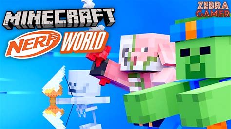 Minecraft Nerf World DLC!! - Zebra's Minecraft Fun - YouTube