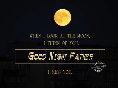 Good Night Wishes For Father - Good Night Pictures – WishGoodNight.com