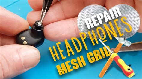 🛠 💡 Easy way trick How to Repair headphones mesh grid (protective grill ...