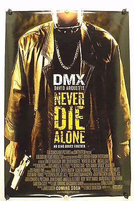 NEVER DIE ALONE - DMX, David Arquette - Original Movie Poster 2004 ...