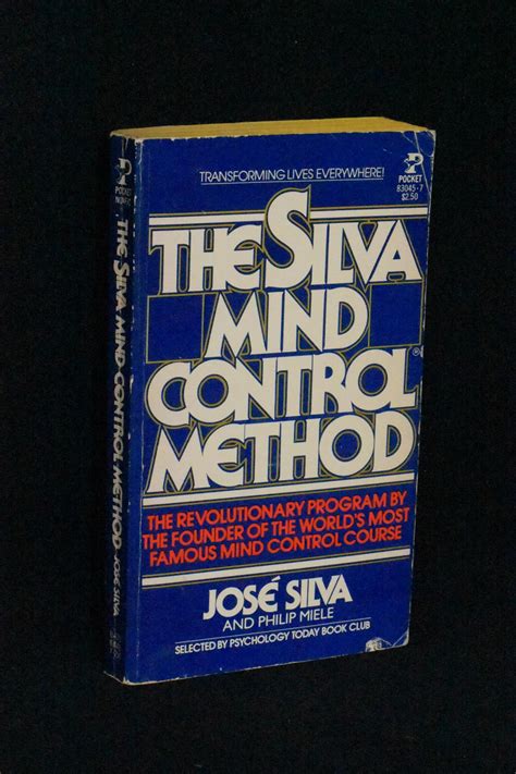 The Silva Mind Control Method by Jose Silva, Philip Miele: Good Soft cover (1978) 1st Edition ...