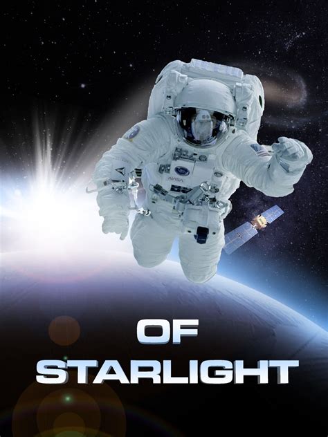 Of Starlight (2011) - Posters — The Movie Database (TMDB)