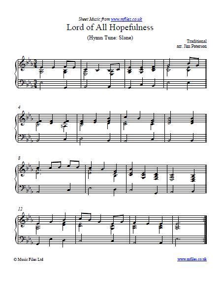 Lord of All Hopefulness (tune: Slane) is a hymn tune, often played at ...