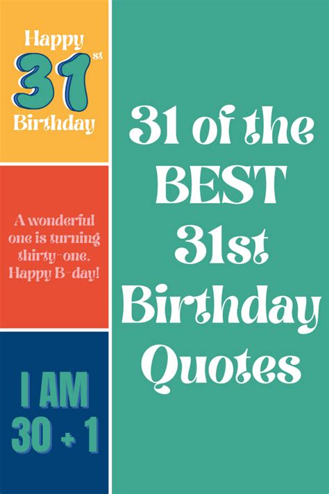 31 BEST 31st Birthday Quotes - Darling Quote