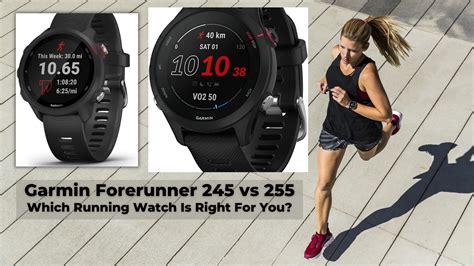 Garmin Forerunner 255 vs 245: Is It Worth the Upgrade?