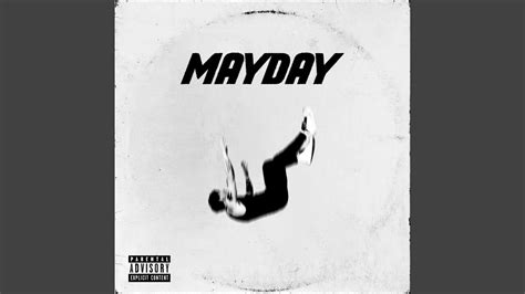 MAYDAY - YouTube