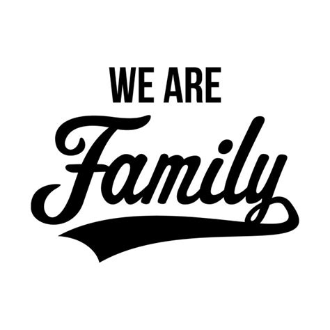 We Are Family Shirts Svg