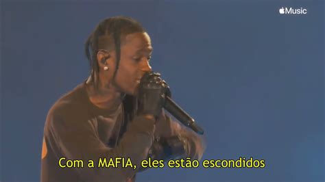 Travis Scott - MAFIA (Legendado) ASTROWORLD LIVE 2021 - YouTube