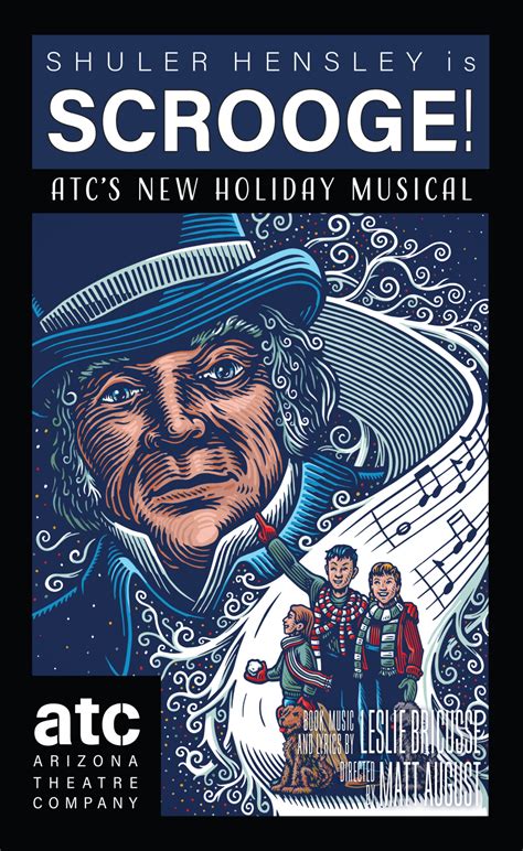 Scrooge! ATC's New Holiday Musical - Arizona Theatre Company