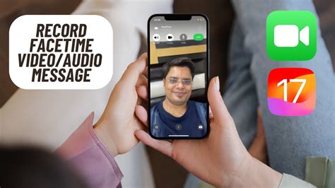 How to Record FaceTime Video/Audio Message in iOS 17 on iPhone and iPad ...