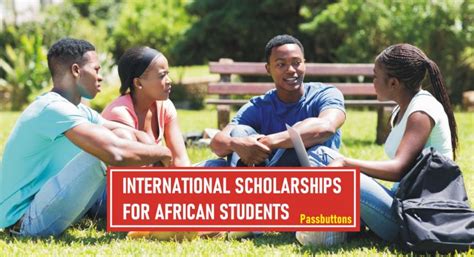 Top 10 International Scholarships for African Students - Passbuttons