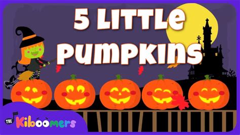 Five Little Pumpkins Halloween Song | Sing and Count with The Kiboomers Chords - Chordify