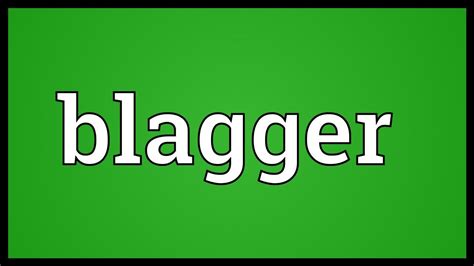 Blagger Meaning - YouTube