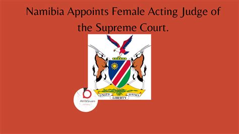 Namibia Appoints Female Acting Judge of the Supreme Court. - AfriSQuare