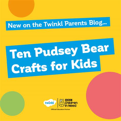 Ten Pudsey Bear Crafts for Kids - Twinkl