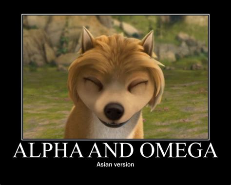 Alpha and Omega Demotivational - Alpha and Omega Fan Art (26636605) - Fanpop