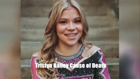 Tristyn Bailey Cause of Death, Autopsy Report - MagazineWebPro