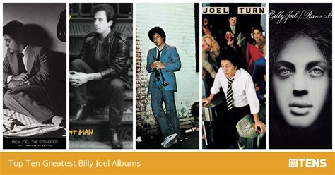 Top Ten Greatest Billy Joel Albums - TheTopTens